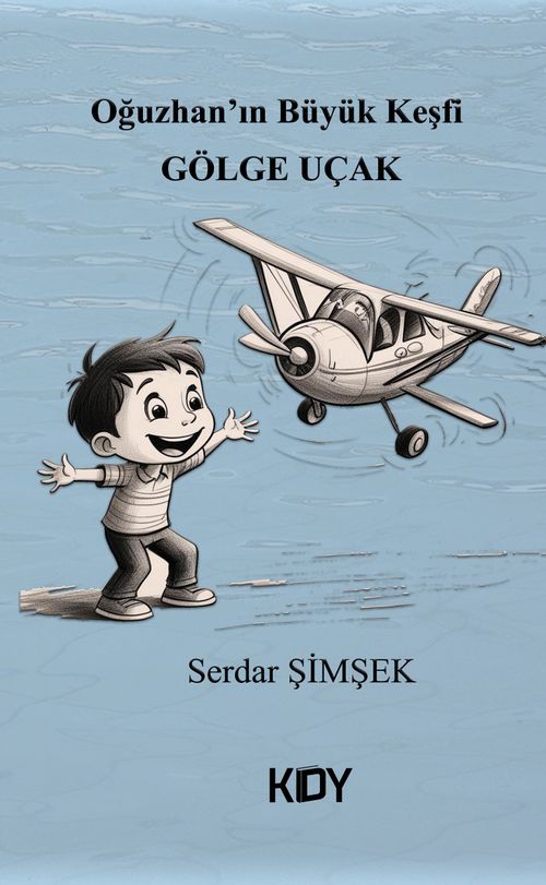 Oğuzhan'ın Büyük Keşfi Gölge Uçak