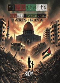 Filistin'in Sessiz Tanıkları