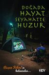 Doğada Hayat Seyahatte Huzur