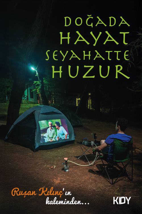 Doğada Hayat Seyahatte Huzur
