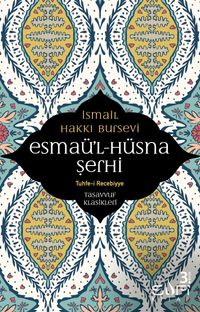 Esmaü'l Hüsna Şerhi