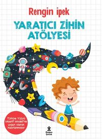 Yaratıcı Zihin Atölyesi