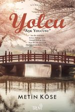 Yolcu & Aşk Yolcusu