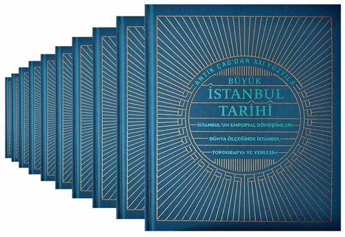 Antik Çağ'dan XXI. Yüzyıla Büyük İstanbul Tarihi (10 Cilt Takım)
