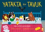 Yatakta Bir Tavuk