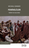 Fenikeliler &amp; Tarihi ve Kültürü