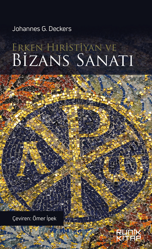 Erken Hıristiyan ve Bizans Sanatı
