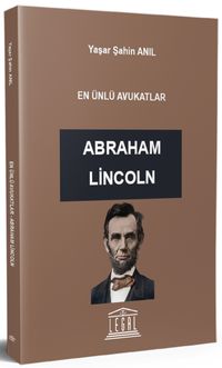 En Ünlü Avukatlar Abraham Lincoln