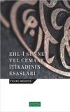 Ehl-i S&uuml;nnet Velcemaat İtikadının Esasları