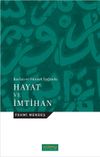 Kur'an ve S&uuml;nnet Işığında Hayat ve İmtihan