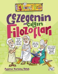 Gezegenin Çılgın Filozofları