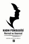 Kadın Psikolojisi Normal ve Anormal