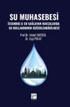 Su Muhasebesi İstanbul'a Su Sağlayan Havzalarda Su Kullanımının Değerlendirilmesi