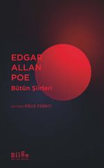 Edgar Allan Poe Bütün Şiirleri
