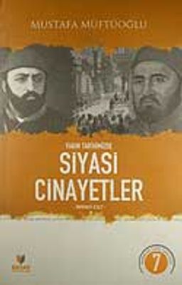Yakın Tarihimizde Siyasi Cinayetler (Üçüncü Cilt)