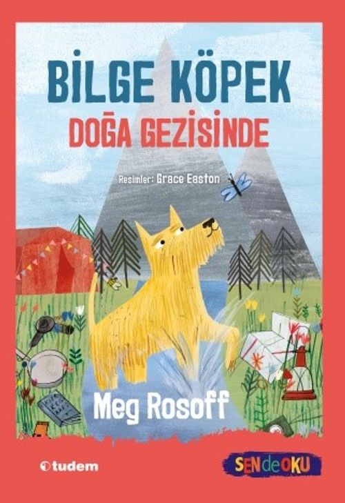 Bilge Köpek Doğa Gezisinde (Sen de Oku)