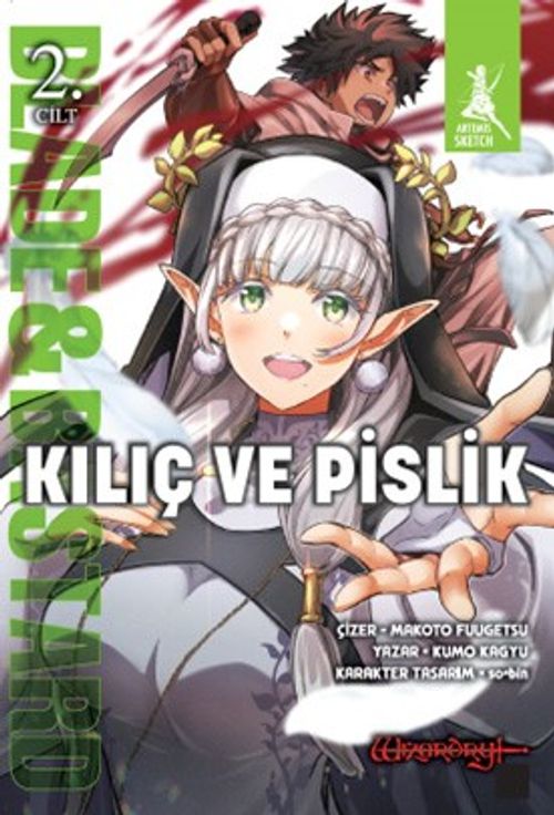 Kılıç ve Pislik 2. Cilt