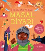 Kahraman Sensin / Masal Diyarı