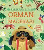 Kahraman Sensin / Orman Macerası