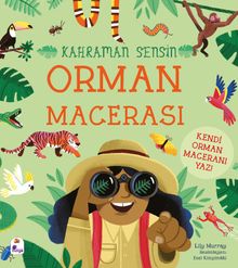 Kahraman Sensin / Orman Macerası