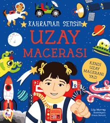 Kahraman Sensin / Uzay Macerası