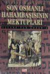 Son Osmanlı Hahambaşısının Mektupları &ndash; Alyanstan Lozana / 10-F-11