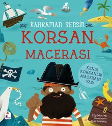 Kahraman Sensin / Korsan Macerası