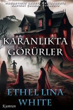 Karanlıkta Görürler