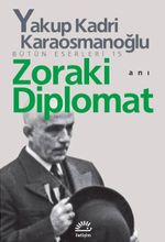 Zoraki Diplomat Bütün Eserleri 15