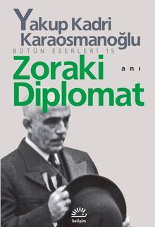 Zoraki Diplomat Bütün Eserleri 15