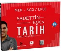 Sadettin Hoca MEB AGS KPSS Tarih Video Ders Kitabı