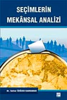 Seçimlerin Mekansal Analizi