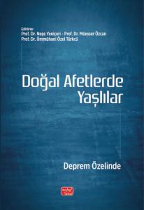Doğal Afetlerde Yaşlılar & Deprem Özelinde