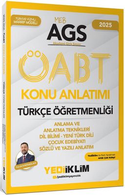 2025 MEB AGS ÖABT Türkçe Öğretmenliği Anlama ve Anlatma Teknikleri - Dil Bilimi - Yeni Türk Dili Çocuk Edebiyatı Sözlü ve Yazılı Anlatımı Konu Anlatımı
