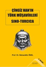 Çingiz Han'ın Türk Müşavirleri Sıno-Turcıca