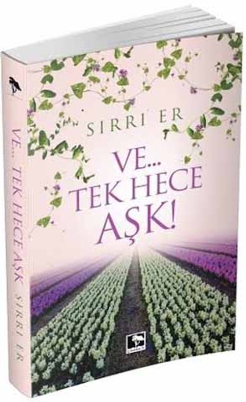 Ve…Tek Hece Aşk!