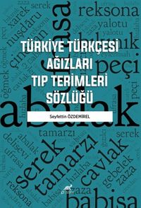 Türkiye Türkçesi Ağızları Tıp Terimleri Sözlüğü