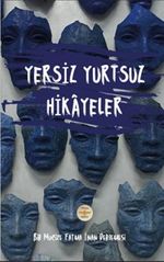 Yersiz Yurtsuz Hikayeler