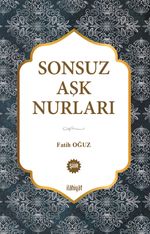 Sonsuz Aşk Nurları