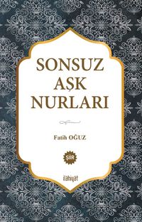 Sonsuz Aşk Nurları