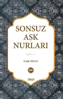 Sonsuz Aşk Nurları