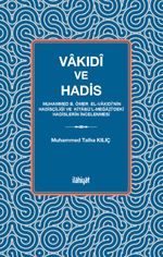 Vakıdî ve Hadis