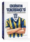 Edebiyatın Fenerbah&ccedil;e'si (Ciltli) & Fenerli On Bir Kalem