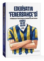Edebiyatın Fenerbahçe'si (Ciltli) & Fenerli On Bir Kalem