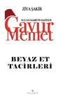 Gavur Memet Beyaz Et Tacirleri