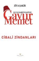 Gavur Memet Cibali Zindanları