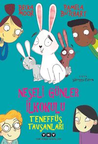 Neşeli Günler İlkokulu / Teneffüs Tavşanları