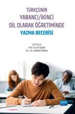 Türkçenin Yabancı / İkinci Dil Olarak Öğretiminde Yazma Becerisi