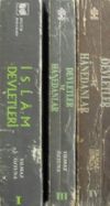 Devletler ve Hanedanlar (1. Cilt: İslam Devletleri, 3. Cilt: İlk &Ccedil;ağ ve Asya-Afrika Devletleri, 4. Cilt: Avrupa Devletleri) / 36-E-14