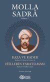 Kaza ve Kader & Fiillerin Yaratılması